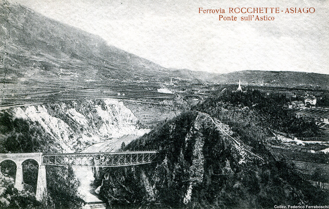 La ferrovia Rocchette-Asiago - Ponte sull'Astico.